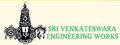 Sri Venkateshwara Engineering Works